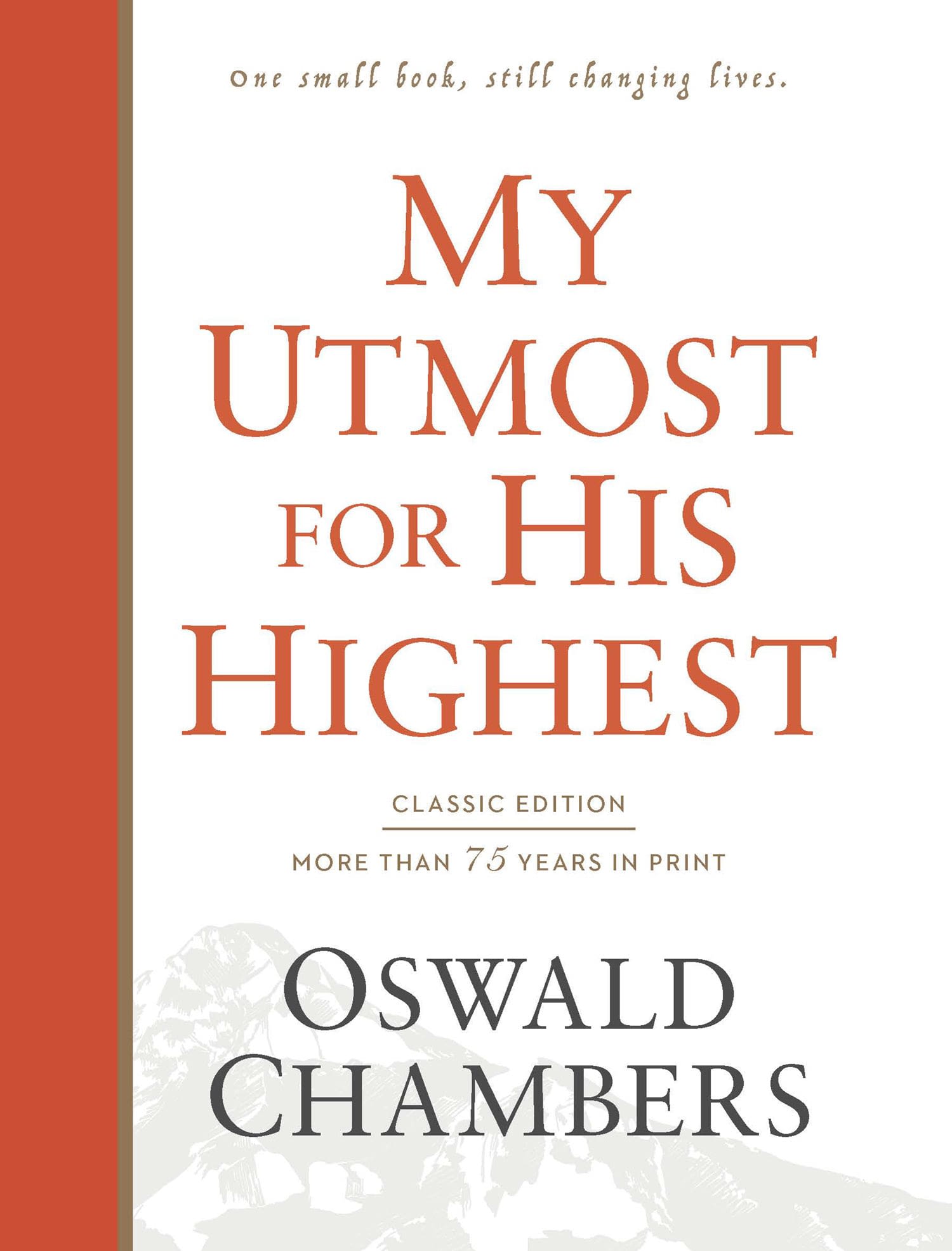 My Utmost for His Highest Classic Edition book cover.