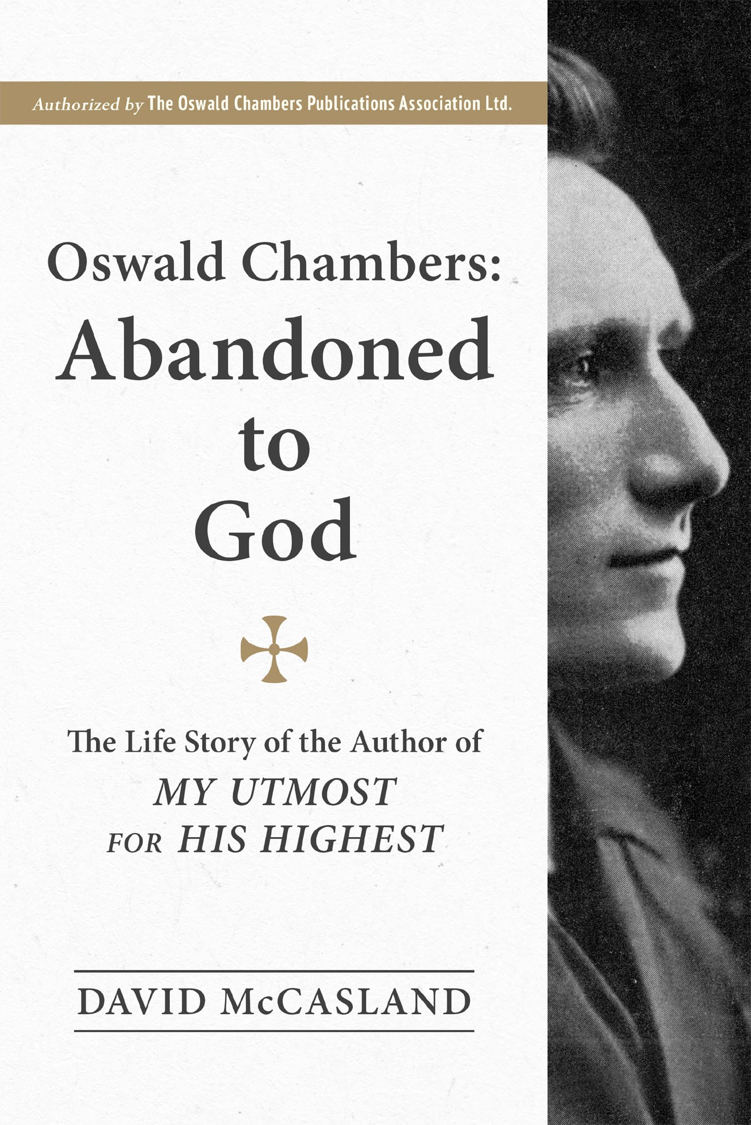 Oswald Chambers: Abandoned to God cover
